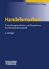 Handels- und Exklusivmarken als Gegenstand der Partievermarktung