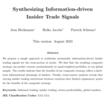 Synthesizing Information-driven Insider Trade Signals