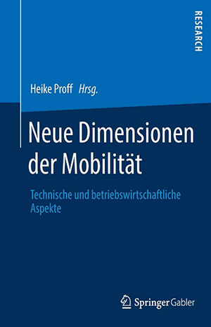 Entwicklung eines Konzepts zur informationssystembasierten Unterstützung intermodaler Mobilitätsansätze