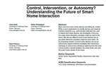 Control, Intervention, or Autonomy? Understanding the Future of SmartHome Interaction